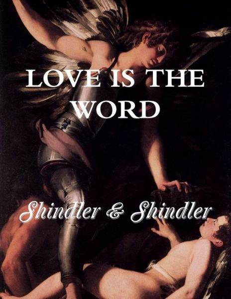 Cover for Max Shindler · Love is the Word: the Tower: Book II (Paperback Book) (2015)