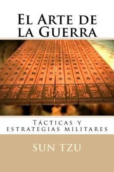 Cover for Sun Tzu · El Arte de la Guerra (Paperback Bog) (2016)