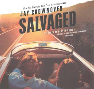 Cover for Jay Crownover · Salvaged Lib/E (CD) (2017)