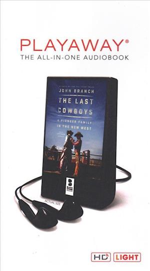 Cover for John Branch · The Last Cowboys (N/A) (2018)