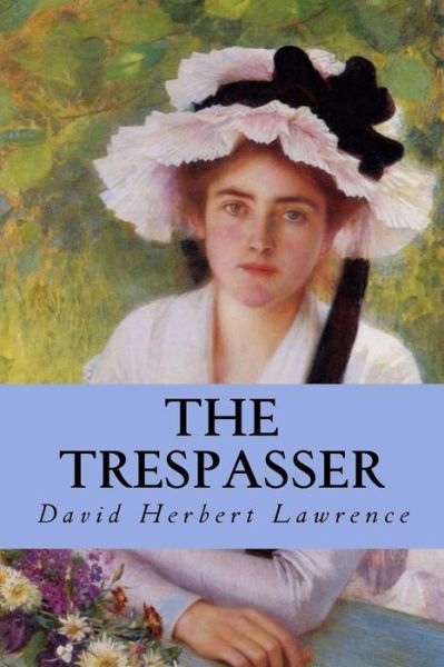 Cover for David Herbert Lawrence · The Trespasser (Paperback Book) (2016)