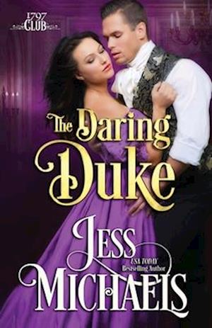 Cover for Jess Michaels · The Daring Duke (Paperback Book) (2017)