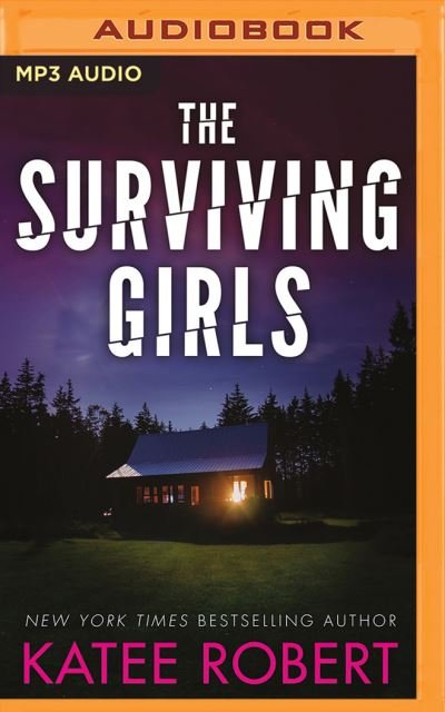Cover for Katee Robert · Surviving Girls, The (MP3-CD) (2018)