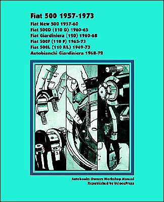 Cover for Autobooks Team of Writers and Illustrators · Fiat 500 Owners Workshop Manual (Paperback Book) (2002)