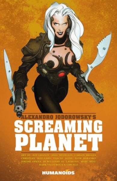 Cover for Alejandro Jodorowsky · Alexandro Jodorowsky's Screaming Planet (Paperback Bog) (2016)