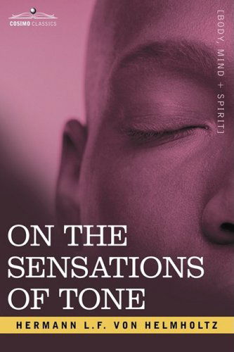 Cover for Hermann L F Helmholtz · On the Sensations of Tone (Paperback Book) [2nd edition] (2007)