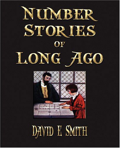 Cover for David Eugene Smith · Number Stories of Long Ago (Paperback Book) (2008)