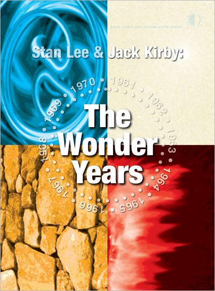 Stan Lee & Jack Kirby: The Wonder Years - Mark Alexander - Książki - TwoMorrows Publishing - 9781605490380 - 24 stycznia 2012