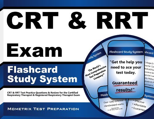 Cover for Crt &amp; Rrt Exam Secrets Test Prep Team · Crt &amp; Rrt Exam Flashcard Study System: Crt &amp; Rrt Test Practice Questions &amp; Review for the Certified Respiratory Therapist &amp; Registered Respiratory Therapist Exam (Cards) (Paperback Book) [Flc Crds edition] (2023)
