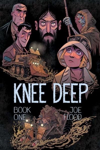Cover for Joe Flood · Knee Deep Book One - Knee Deep (Pocketbok) (2023)