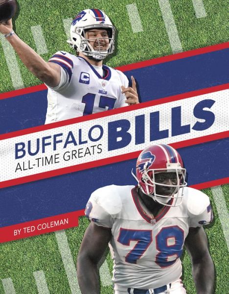 Cover for Ted Coleman · Buffalo Bills All-Time Greats - NFL All-Time Greats Set 2 (Paperback Book) (2022)