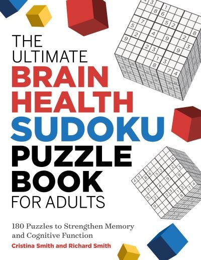 Cover for Cristina Smith · Ultimate Brain Health Sudoku Puzzle Book for Adults (Book) (2021)