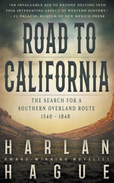 Cover for Harlan Hague · Road to California (Taschenbuch) (2021)