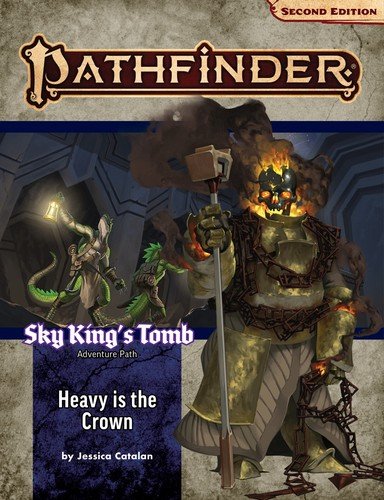 Cover for Jessica Catalan · Pathfinder Adventure Path: Heavy is the Crown (Sky King’s Tomb 3 of 3) (P2) (Taschenbuch) (2023)