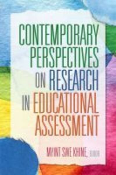 Contemporary Perspectives on Research in Educational Assessment -  - Libros - Information Age Publishing - 9781641139380 - 30 de enero de 2020
