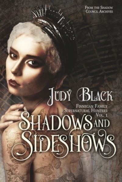 Cover for Judy Black · Shadows &amp; Sideshows (Paperback Book) (2020)