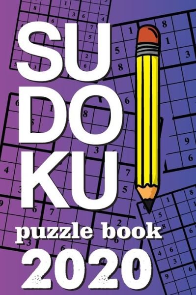 Sudoku Puzzle Book 2020 - Soul Books - Livres - Independently Published - 9781654306380 - 2 janvier 2020