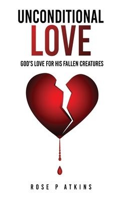 Cover for Salem Publishing Solutions · Unconditional Love (Paperback Book) (2022)