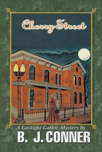 Cover for B. J Conner · Cherry Street (Book) (2022)