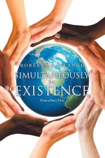 Cover for Roberta R. Blango · Simultaneously in Existence (Book) (2022)