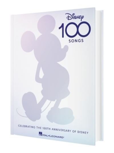Cover for Hal Leonard Corp. · Disney 100 Songs: Celebrating the 100th Anniversary of Disney (Hardcover bog) (2023)