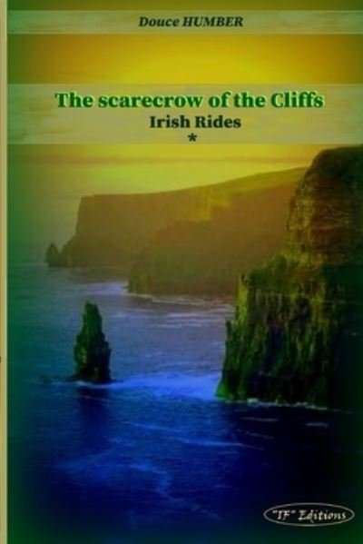 Cover for Douce Humber · The scarecrow of the Cliffs (Pocketbok) (2019)
