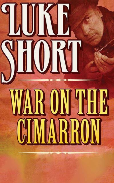 Cover for Luke Short · War on the Cimarron (CD) (2021)