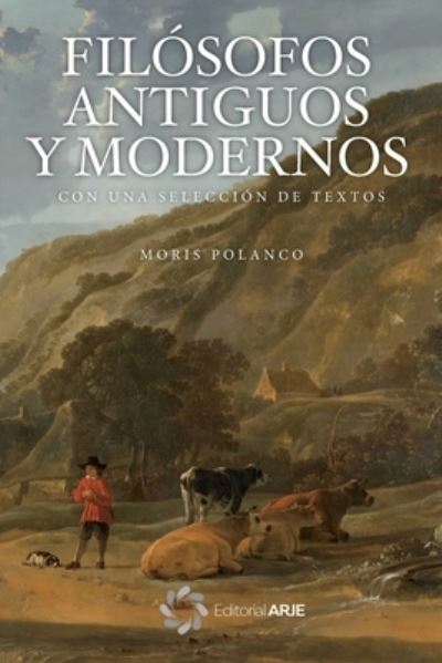 Cover for Moris Polanco · Filosofos Antiguos y Modernos (Paperback Book) (2021)