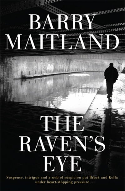 Cover for Barry Maitland · The Raven's Eye (Paperback Book) [Main edition] (2014)