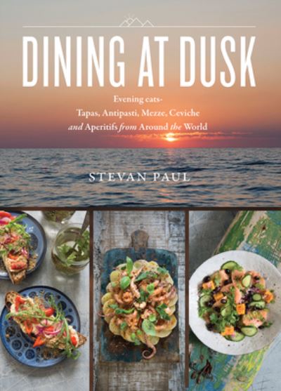 Cover for Stevan Paul · Dining at Dusk (Book) (2020)