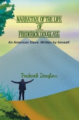 Cover for Frederick Douglass · Narrative of the Life of Frederick Douglass (Taschenbuch) (2021)