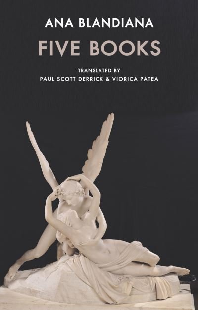 Cover for Ana Blandiana · Five Books (Taschenbuch) (2021)