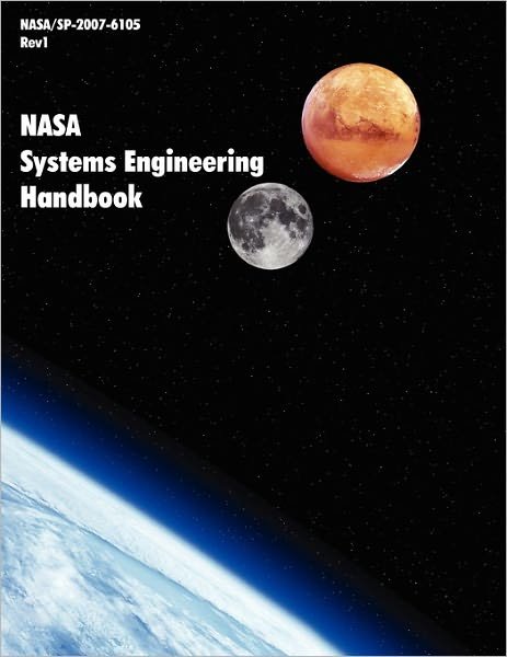 Cover for Nasa Headquarters · Nasa Systems Engineering Handbook (Nasa / Sp-2007-6105 Rev1) (Taschenbuch) (2007)
