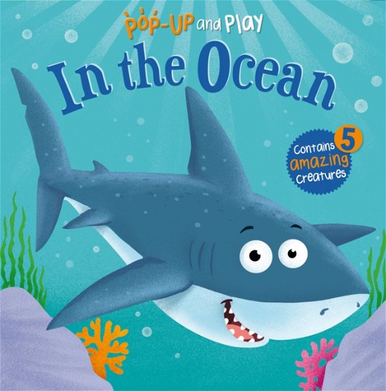 Cover for Sophie Giles · In the Ocean - My First Pop-Up and Play (Board book) (2024)