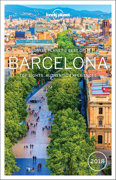 Cover for Lonely Planet · Lonely Planet Best Of: Best of Barcelona 2018 (Bok) (2017)