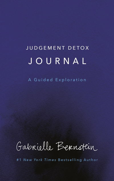 Cover for Gabrielle Bernstein · Judgement Detox Journal: A Guided Exploration (Hardcover bog) (2018)