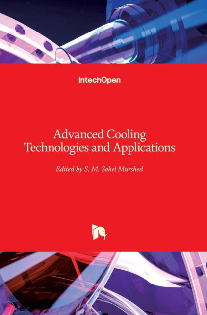 Cover for S. M. Sohel Murshed · Advanced Cooling Technologies and Applications (Hardcover Book) (2019)