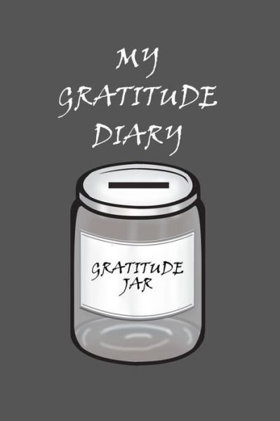 My Gratitude Diary - Heart Matters Publications - Boeken - Independently Published - 9781796299380 - 6 februari 2019