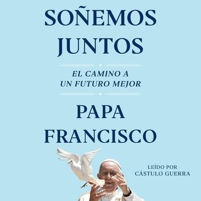 Cover for Pope Francis · Sonemos Juntos (CD) [Let Us Dream Spanish edition] (2020)