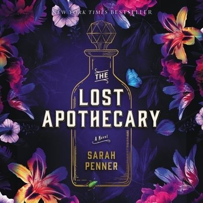 Cover for Sarah Penner · The Lost Apothecary Library Edition (CD) (2021)