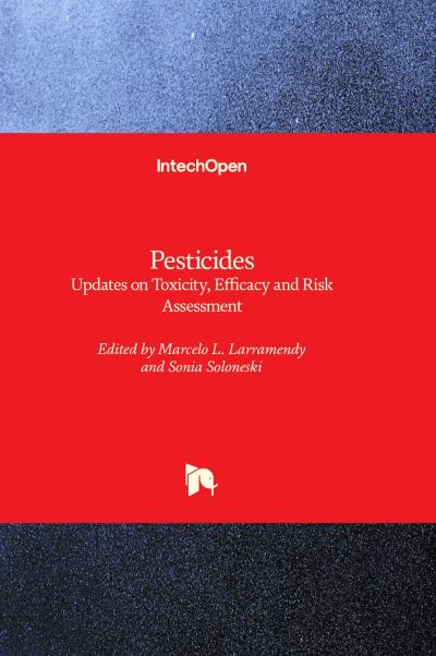 Cover for Pesticides: Updates on Toxicity, Efficacy and Risk Assessment (Innbunden bok) (2022)