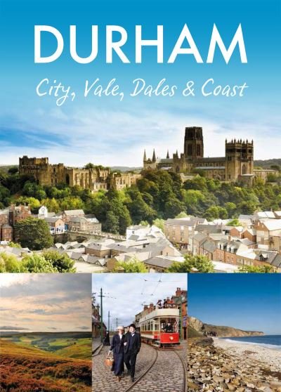 Cover for Pitkin · Durham: City, Vale, Dales and Coast (Paperback Book) (2015)