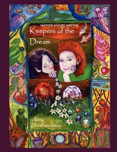 Cover for Anna Donfrancesco · Keepers of the Dream (Paperback Book) (2007)