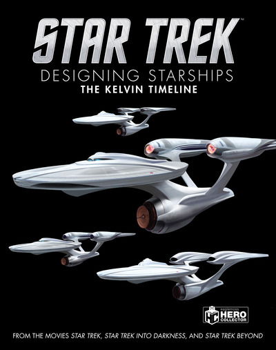 Cover for Ben Robinson · Star Trek Designing Starships Vol 3 Kelvin (Buch) (2019)