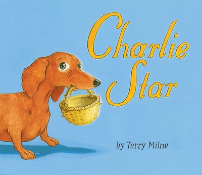 Cover for Terry Milne · Charlie Star (Hardcover Book) (2018)