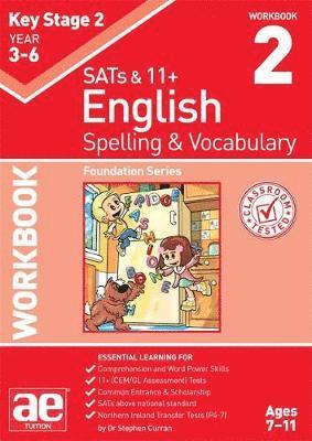 Cover for Warren J Vokes · KS2 Spelling &amp; Vocabulary Workbook 2: Foundation Level (Paperback Book) (2018)