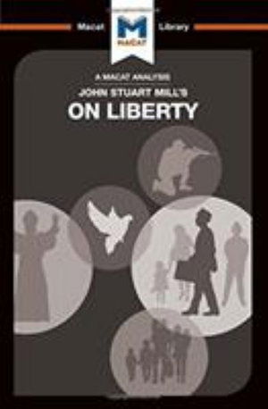 Cover for Ashleigh Campi · An Analysis of John Stuart Mill's On Liberty - The Macat Library (Hardcover Book) (2017)