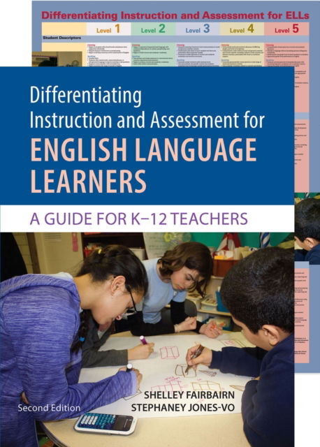 Cover for Shelley Fairbairn · Differentiating Instruction and Assessment for English Language Learners with Poster: A Guide for K-12 Teachers (Paperback Book) [2 Revised edition] (2019)