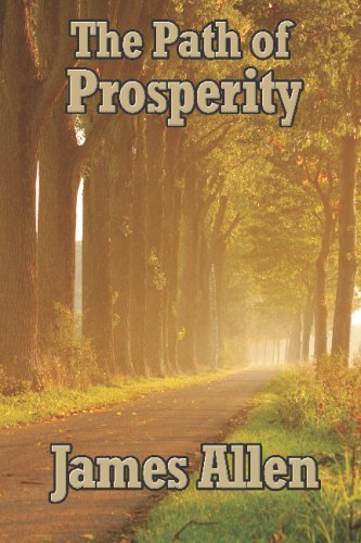 The Path of Prosperity - James Allen - Books - Wilder Publications - 9781934451380 - March 21, 2007