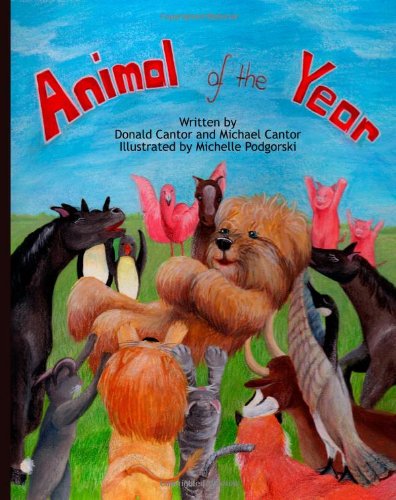 Cover for Michael Cantor · Animal of the Year (Paperback Book) (2011)